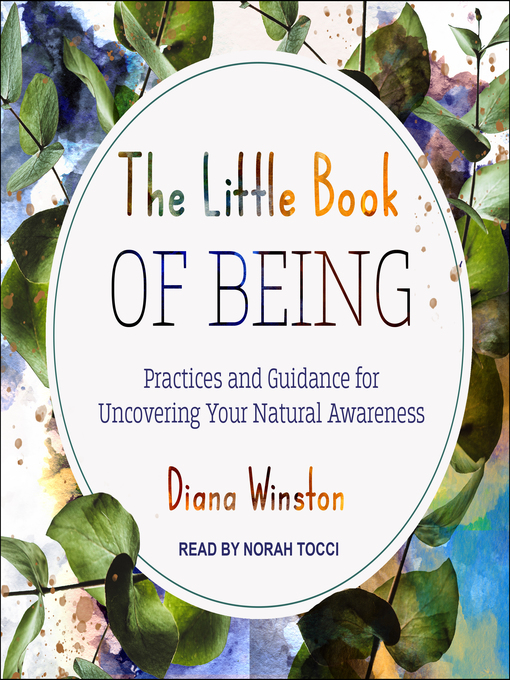 Title details for The Little Book of Being by Diana Winston - Available